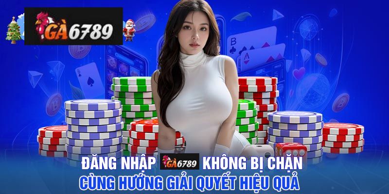 Cách đăng nhập Ga6789 trên cả website và app đơn giản